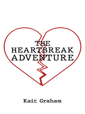 cover image of The Heartbreak Adventure